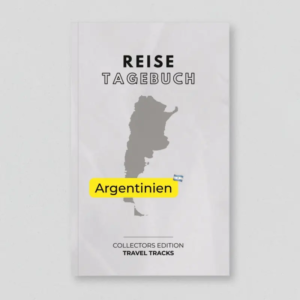 Reisetagebuch Argentinien