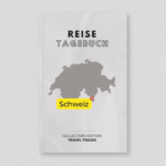 Reisetagebuch Schweiz